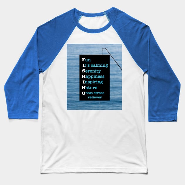 FISHING: Gifts for Fishing Lovers Baseball T-Shirt by S.O.N. - Special Optimistic Notes 